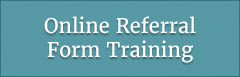 Online Referral Form Training
