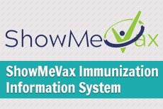 ShowMeVax Immunization Information System ShowMeVax Immunization Information System